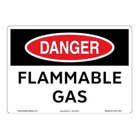 OSHA Compliant Danger/Flammable Gas Safety Signs Outdoor Weather Tuff Plastic (S2) 14 X 10